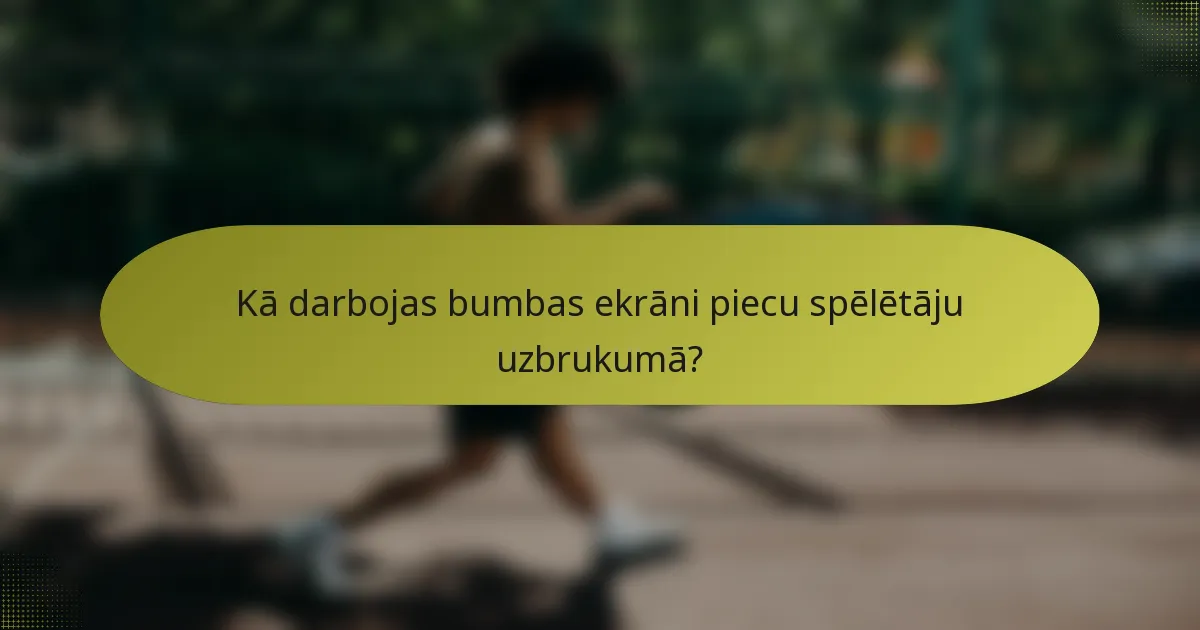 Kā darbojas bumbas ekrāni piecu spēlētāju uzbrukumā?