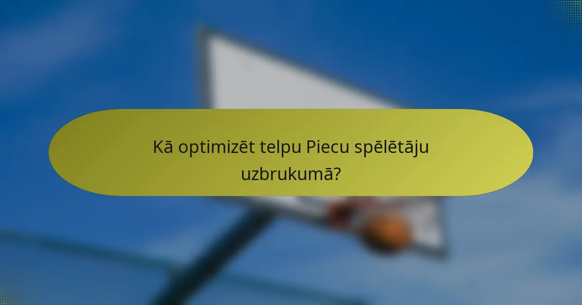 Kā optimizēt telpu Piecu spēlētāju uzbrukumā?