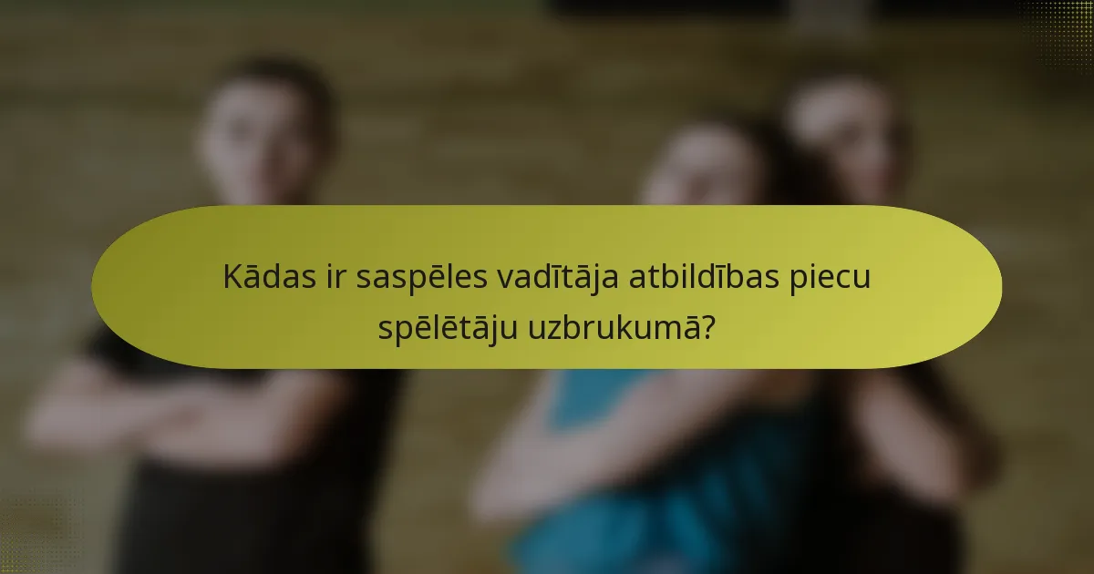 Kādas ir saspēles vadītāja atbildības piecu spēlētāju uzbrukumā?